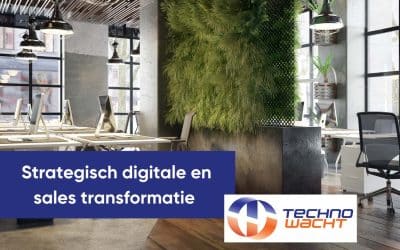 Hoe sales coaching en een digitale strategie Technowacht transformeert